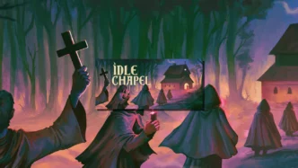 Illustration d’Idle Chapel montrant des silhouettes encapuchonnées marchant vers une chapelle illuminée, dans une forêt sombre, avec une main levant une croix, ambiance dark fantasy.
